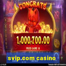 svip.com casino